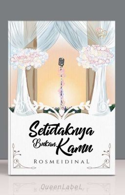 Setidaknya Bukan Kamu (SELESAI)