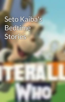 Seto Kaiba's Bedtime Stories