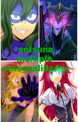 Setsuna Multiples Personalidades(cancelada )