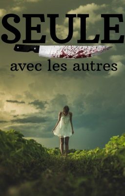 seule avec les autres