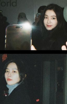 [SEULRENE] [HẸN NHAU CUỐI NGÀY]