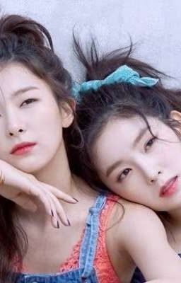 [SEULRENE] [Red Velvet] VẪN CỨ THÍCH CHỊ [Short Fic]