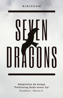 Seven Dragons ↬ ˢʰᵒʷᵏʸᵘⁿ