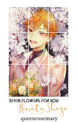 Seven Flower for You: Hinata Shoyo