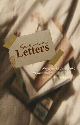 Seven Letters [completed]