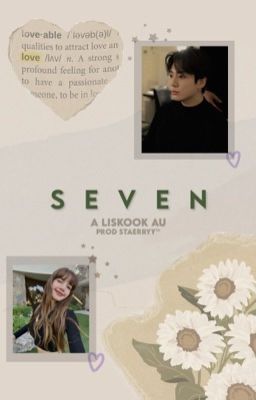 Seven | liskook ✓