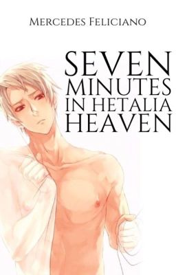 Seven Minutes in Hetalia Heaven