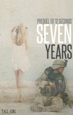 Seven Years (#3 in Military Series)