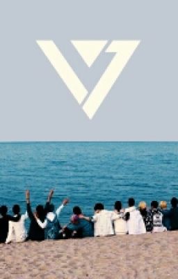 [SEVENTEEN][Longfic] Phía sau ánh hào quang