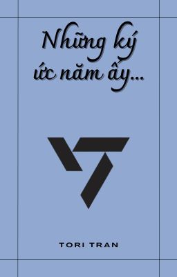 SEVENTEEN | Năm ấy