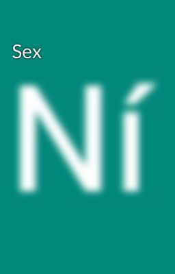 Sex