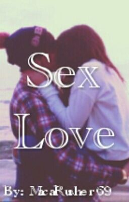 Sex Love