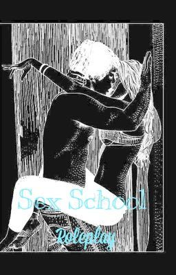 Sex School {Roleplay}