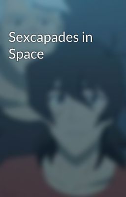 Sexcapades in Space