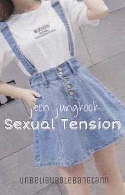 ✔️Sexual Tension | Jeon Jungkook
