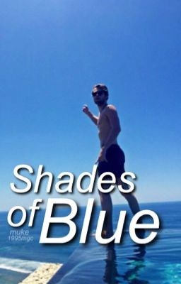 Shades of Blue | Muke