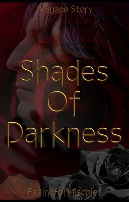 Shades of Darkness - Severus Snape