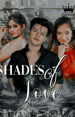 Shades Of Love