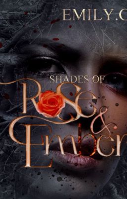 Shades of Rose and Ember 《☆Coming Soon☆》 