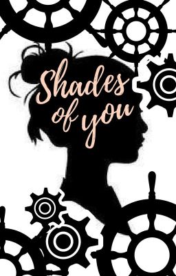 Shades Of You