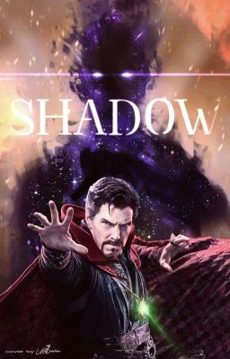 Shadow (Dr.Strange FF - Buch 1)