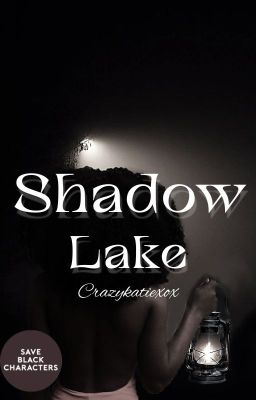 Shadow Lake