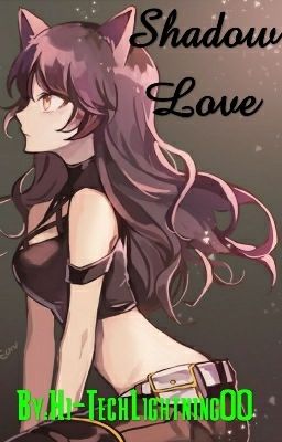 Shadow Love (Blake Belladonna x Mysterious Male Reader)