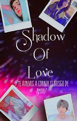 Shadow Of Love