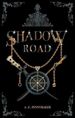 Shadow Road: Book 1 of the Shadows Rising Trilogy