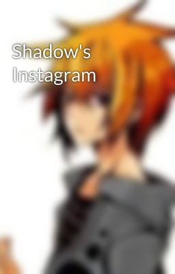 Shadow's Instagram