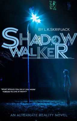 Shadow Walker