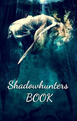 Shadowhunters BOOK...  📖