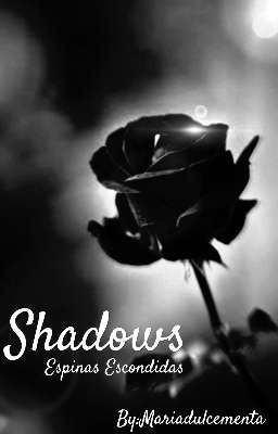 Shadows (Libro 2/ Saga The Ghost)