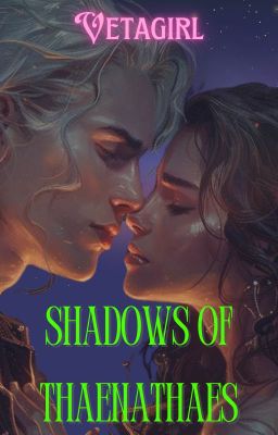 Shadows of Thaenathaes (The Seatorion Chronicles #2)