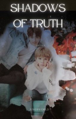 Shadows of Truth~ Jikook