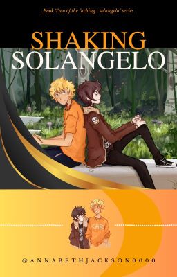 shaking | solangelo