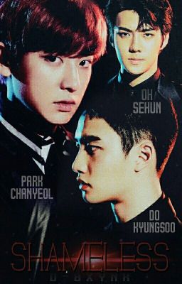 Shameless [ ChanSoo/HunSoo ]