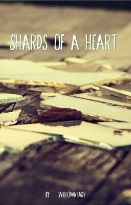 Shards Of A Heart