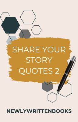 Share Your Story Quotes 2