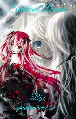 Shattered Dreams (Black Butler Fanfic)