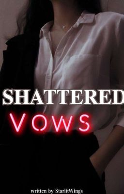 SHATTERED VOWS | JEON JUNGKOOK X OC |