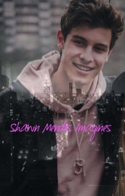 Shawn Mendes Imagines 