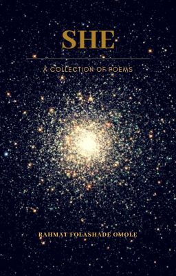 SHE - A Poetry Collection (COMPLETED)