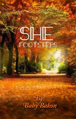 She / Footsteps