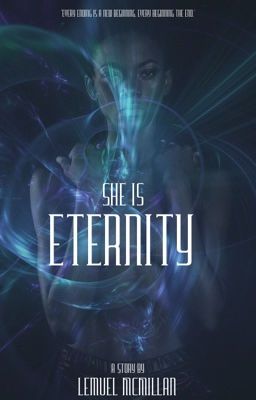 She Is Eternity(ONC2021 Entry- Unfinished)