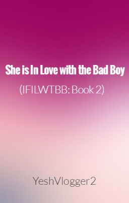 She is In Love with the Bad Boy