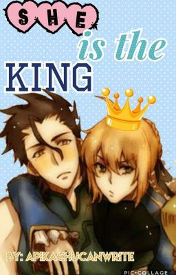 She is the KING (Lancer x Saber)