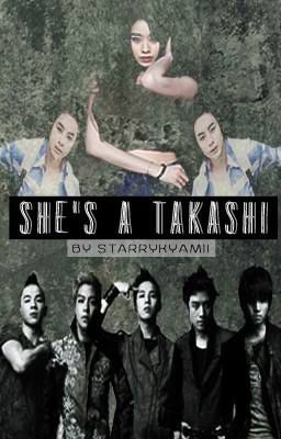 She's A Takashi