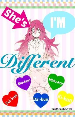 SHE'S/I'M DIFFERENT (Kuroko no basket fanfic)(DISCONTINUED)