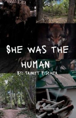 She was the Human
